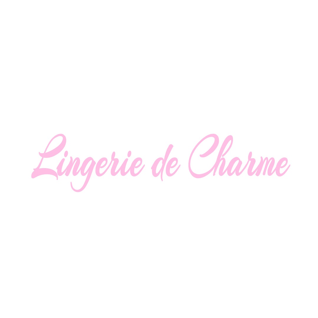 LINGERIE DE CHARME LA-GRANDE-VERRIERE
